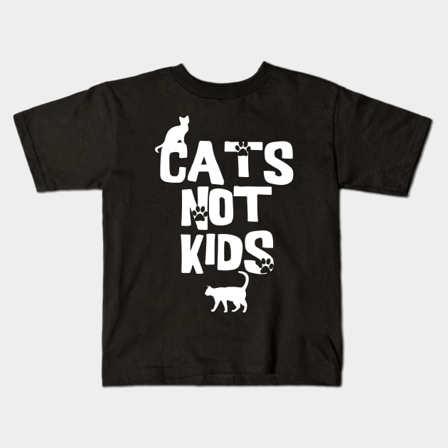 Cats Not Kids Kids T-Shirt by shawnalizabeth